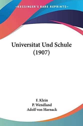 Universitat Und Schule (1907) (German Edition)