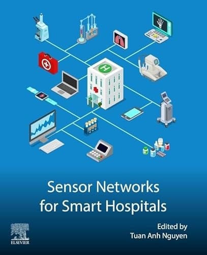 Sensor Networks for Smart Hospitals