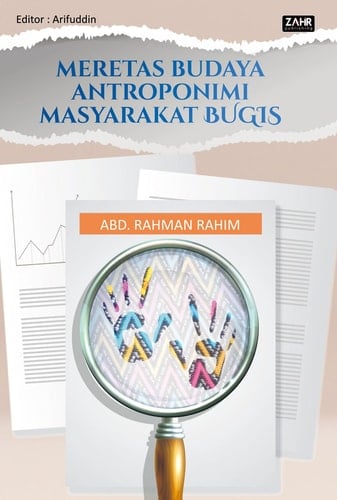 MERETAS BUDAYA ANTROPONIMI MASYARAKAT BUGIS