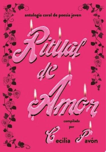 Ritual de amor Antología coral de poesía joven