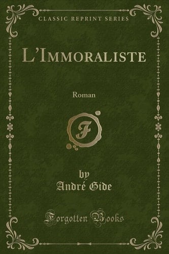 L'immoraliste: roman