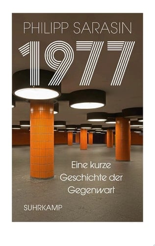 1977 Eine kurze Geschichte der Gegenwart