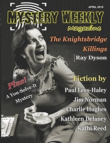 Mystery Weekly Magazine: April 2016