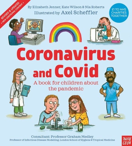 Coronavirus and Covid A Book for Children about the Pandemic