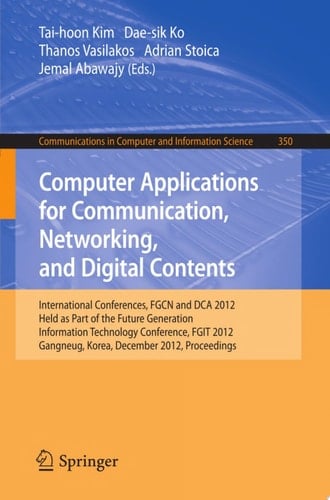 Computer Applications for Communication, Networking, and Digital Contents