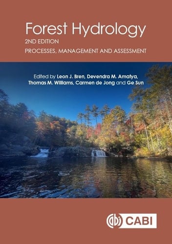 Forest Hydrology Processes, Management and Assessment