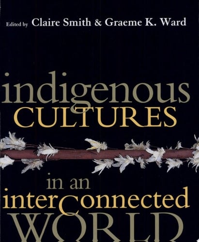 Indigenous Cultures in an Interconnected World