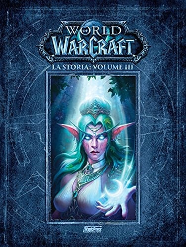 La storia. World of Warcraft
