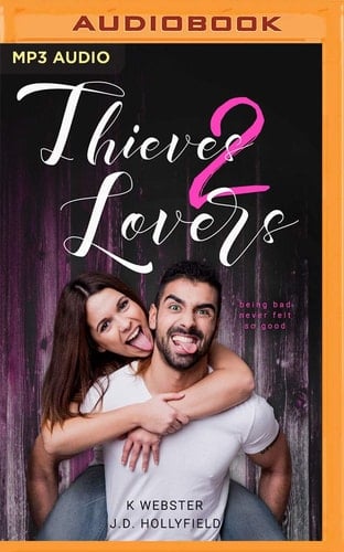Thieves 2 Lovers (2 Lovers, 3)