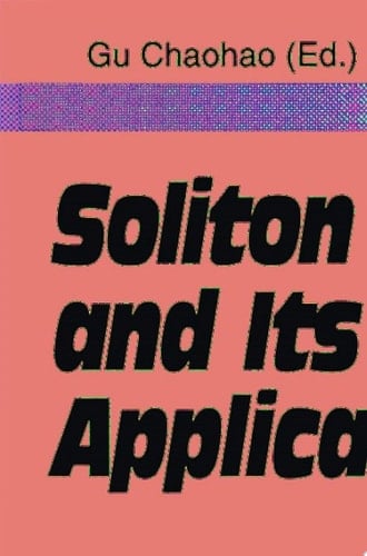 Soliton Theory and Its Applications