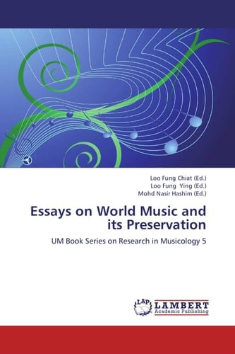 Essays on World Music and Its Preservation UM Book Series on Research in Musicology 5