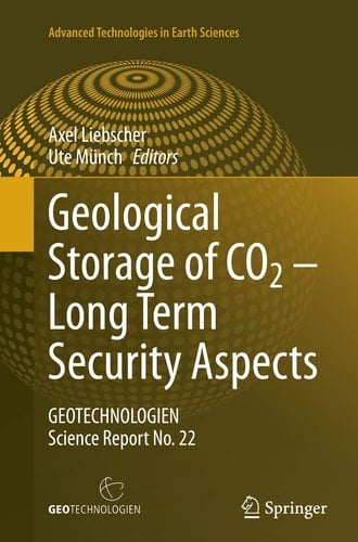 Geological Storage of CO2 – Long Term Security Aspects GEOTECHNOLOGIEN Science Report No. 22