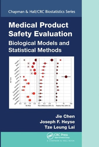 Medical Product Safety Evaluation Biological Models and Statistical Methods