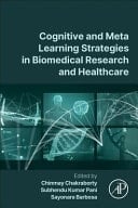 Cognitive and Meta Learning Strategies in Biomedical Research and Healthcare