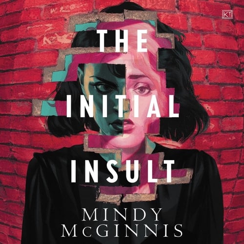 The Initial Insult (The Initial Insult, 1)