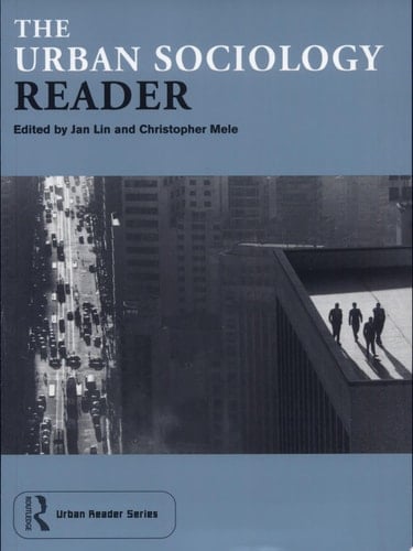 The Urban Sociology Reader