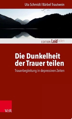 Die Dunkelheit der Trauer teilen Trauerbegleitung in depressiven Zeiten