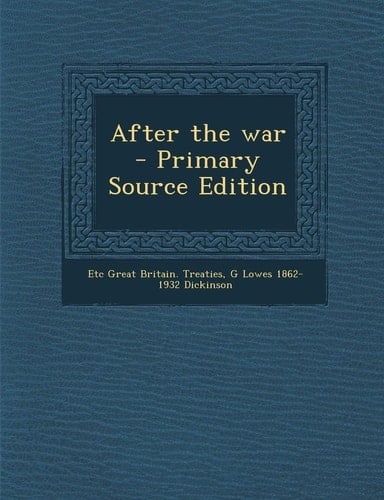 After the War - Primary Source Edition