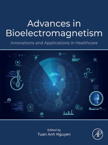 Advances in Bioelectromagnetism