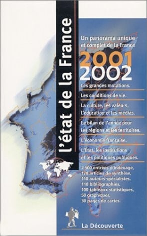 L'Etat de la France un panorama unique et complet de la France. 2001-2002