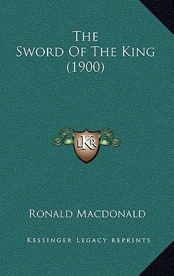 The Sword Of The King (1900)