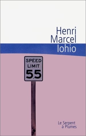 Iohio aïe-oh-aïe-oh : roman