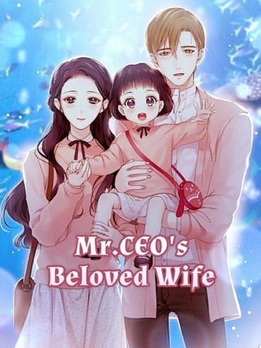 Mr.CEO's Beloved Wife Volume 20