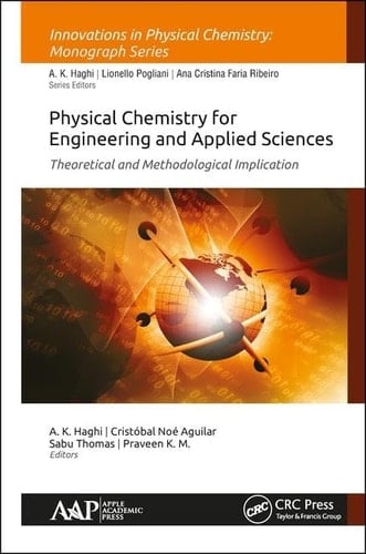 Physical Chemistry for Engineering and Applied Sciences Theoretical and Methodological Implication