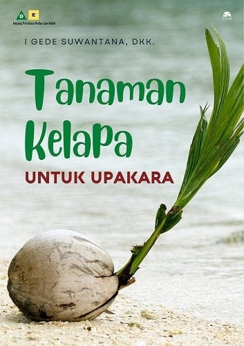 Tanaman Kelapa untuk Upakara