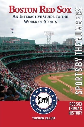 Boston Red Sox An Interactive Guide to the World of Sports