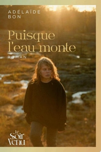 Puisque l'eau monte