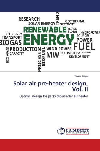 Solar air pre-heater design, Vol. II: Optimal design for packed bed solar air heater