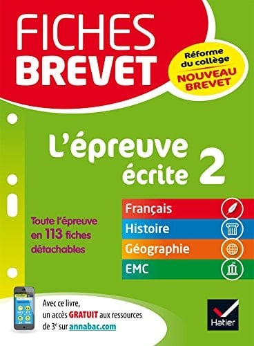 Fiches Brevet L'Epreuve Ecrite 2 Fiches de Revision En Francais, Histoire-Geographie, EMC