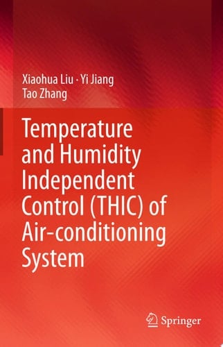 Temperature and Humidity Independent Control (THIC) of Air-conditioning System