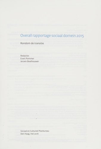 Overall rapportage sociaal domein 2015 rondom de transitie