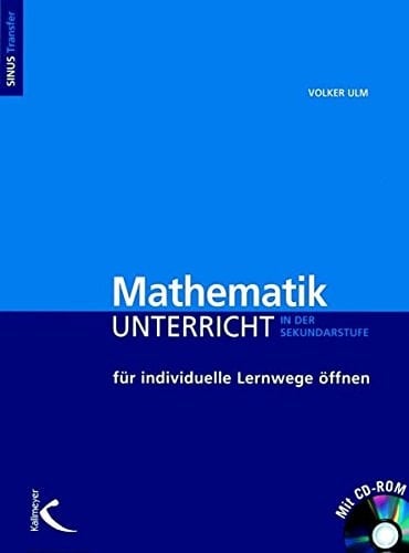 Mathematikunterricht für individuelle Lernwege öffnen Sekundarstufe