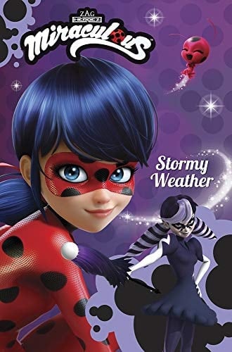 Miraculous Fiction: Stormy Weather