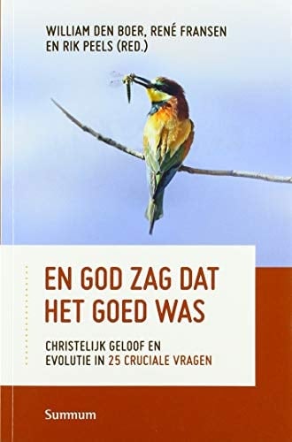 En God zag dat het goed was Christelijk geloof en evolutie in 25 cruciale vragen