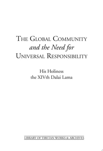 The Global Community & the need for Universal Responsibility