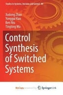 Control Synthesis of Switched Systems