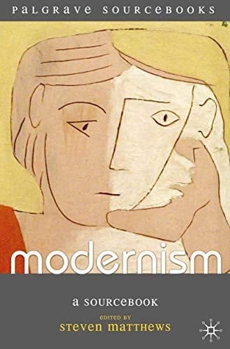 Modernism A Sourcebook
