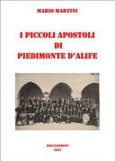 I piccoli apostoli di Piedimonte d'Alife