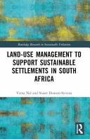 Land-use Management to Support Sustainable Settlements in South Africa