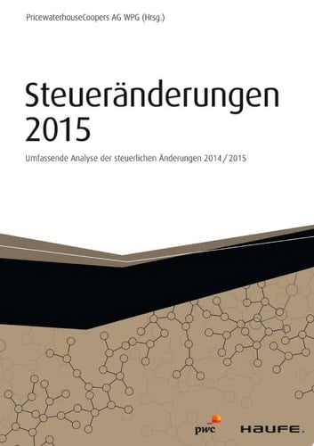 Haufe Fachbuch Umfassende Analyse der steuerlichen Änderungen 2014/2015