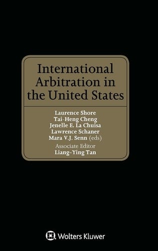 International Arbitration in the United States