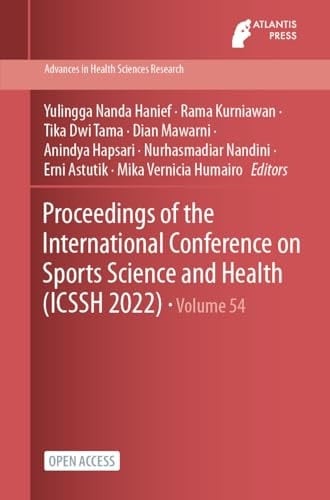 Proceedings of the International Conference on Sports Science and Health (ICSSH 2022)