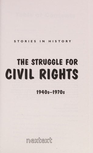 The Struggle for Civil Rights 1940s-1970s