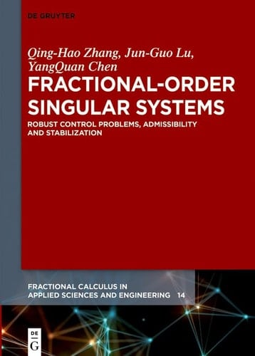 Fractional-Order Singular Systems Robust Control Problems, Admissibility and Stabilization