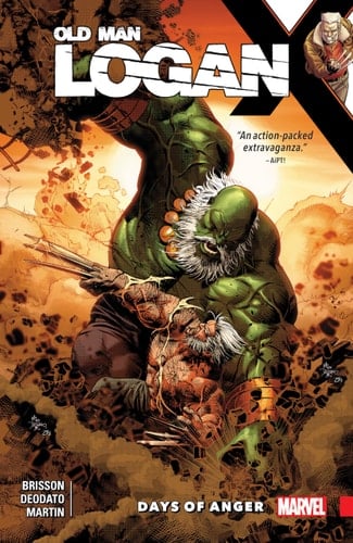 Wolverine: Old Man Logan Vol. 6 Days of Anger