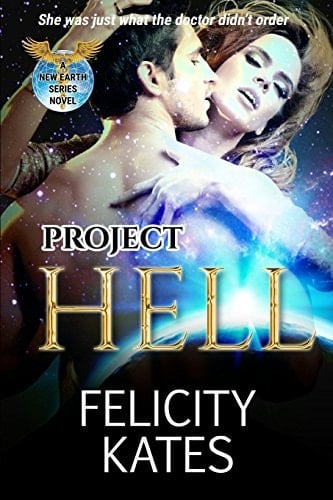 Project Hell A New Eart Series Novel
